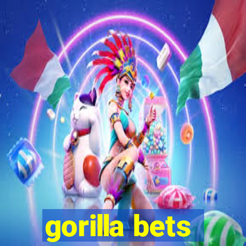 gorilla bets